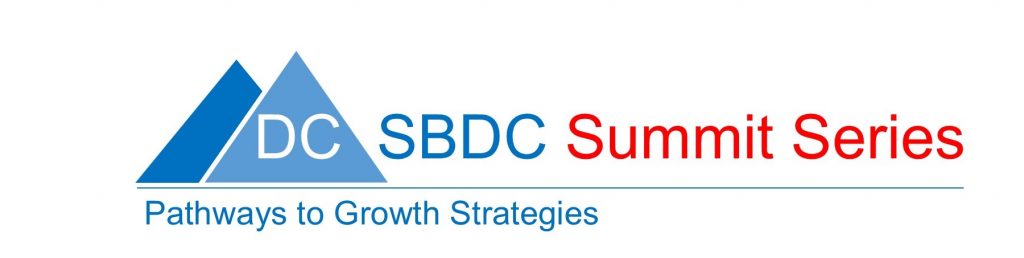 DC SBDC Summit Series – Path to Growth Strategies